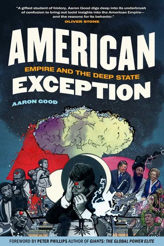 American Exception: Empire and the Deep State - Hardcover