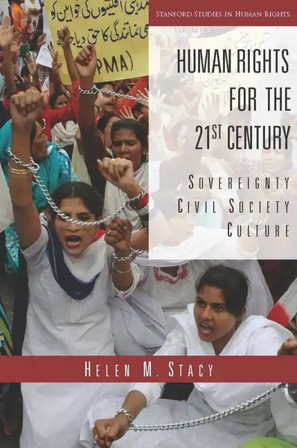 Human Rights for the 21st Century: Sovereignty, Civil Society, Culture - Paperback