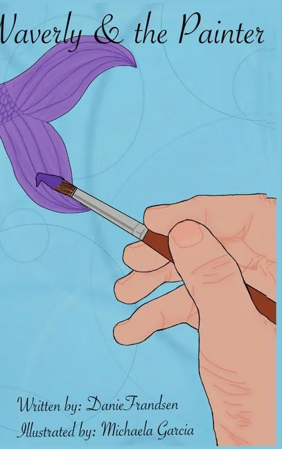 Waverly and the Painter - Hardcover