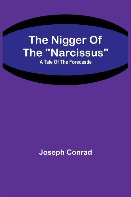 The Nigger Of The 