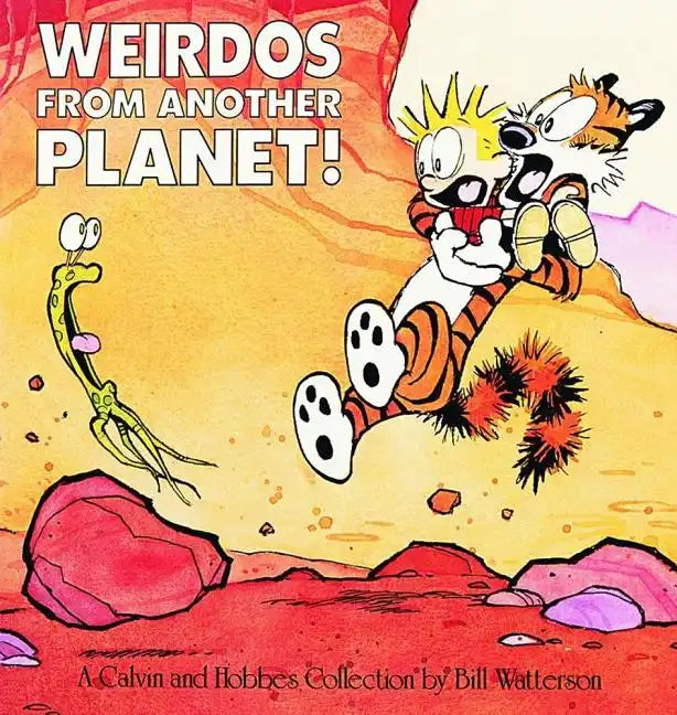 Weirdos from Another Planet!: A Calvin and Hobbes Collection Volume 5 - Paperback