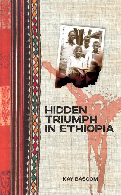 Hidden Triumph in Ethiopia - Paperback