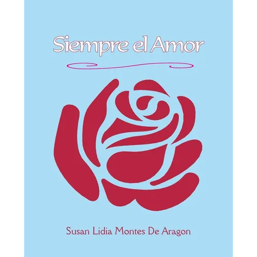 Siempre el Amor - Paperback