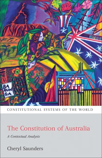The Constitution of Australia: A Contextual Analysis - Paperback