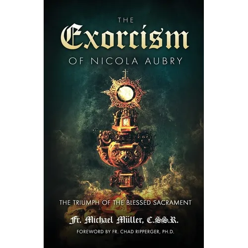 The Exorcism of Nicola Aubry - Paperback