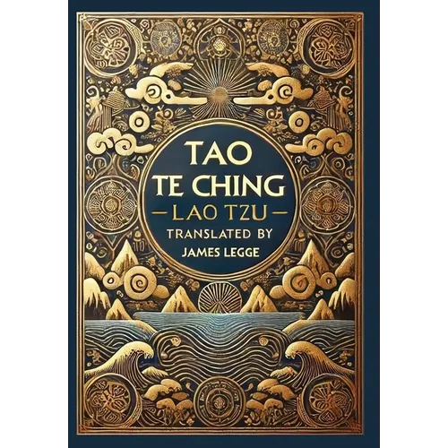 Tao Te Ching (Collector's Edition) (Laminated Hardback with Jacket) - Hardcover