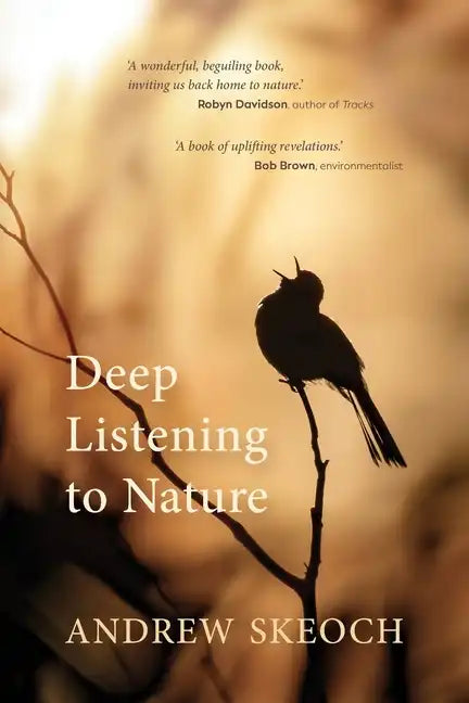 Deep Listening to Nature - Paperback