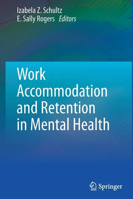 Work Accommodation and Retention in Mental Health - Paperback