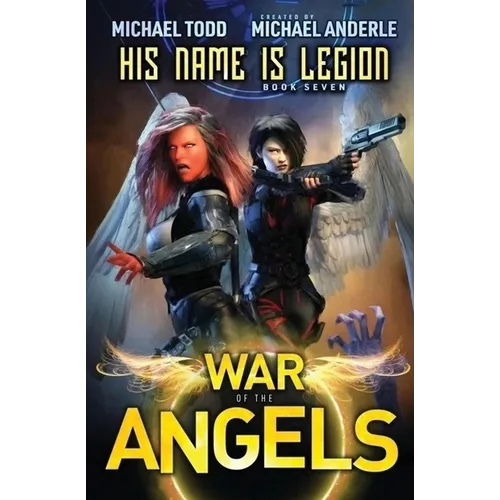 His Name Is Legion: A Supernatural Action Adventure Opera - Paperback