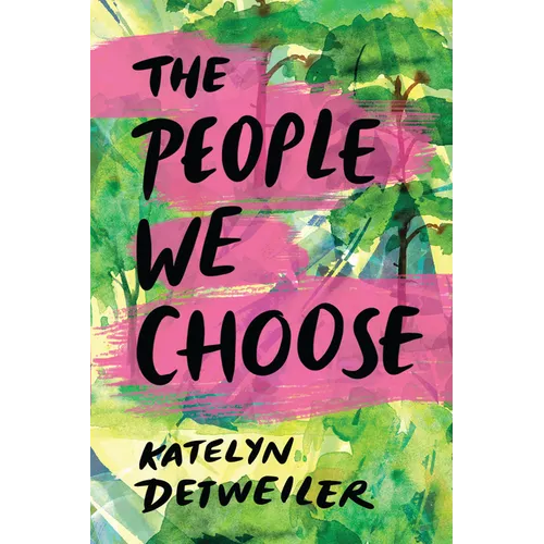 The People We Choose - Hardcover