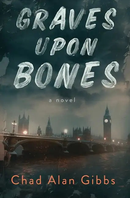 Graves upon Bones - Paperback