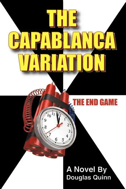 The Capablanca Variation: The End Game - Paperback