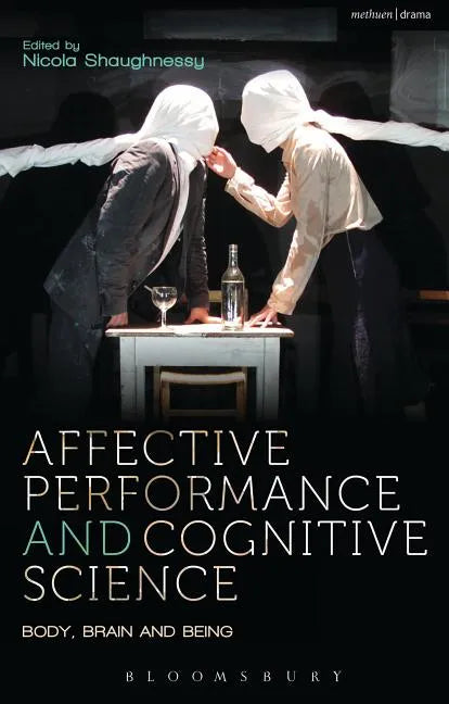 Affective Performance and Cognitive Science - Paperback