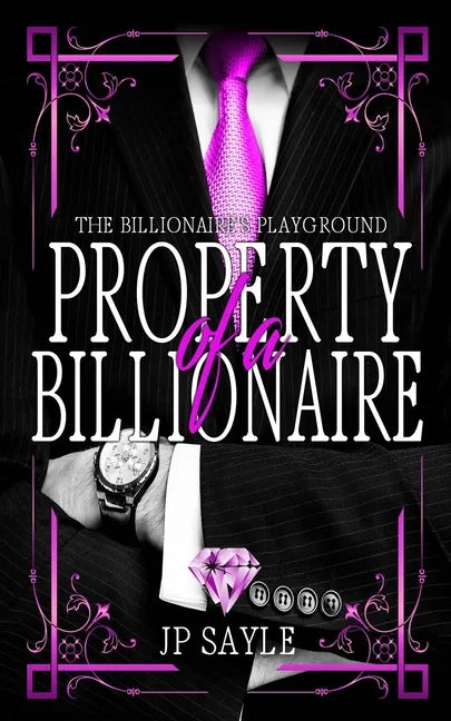 Property of a Billionaire - Paperback