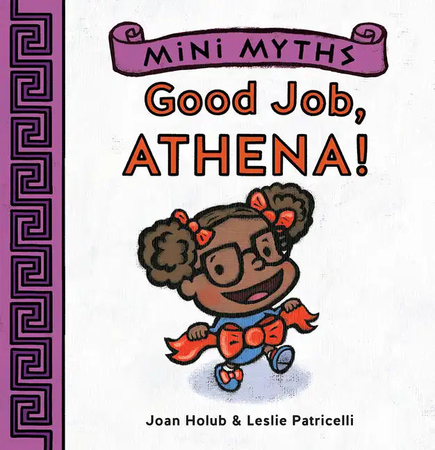 Good Job, Athena! (Mini Myths) - Board Book