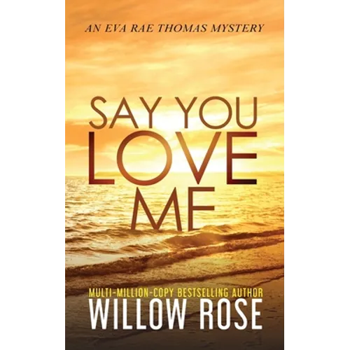 Say You Love Me - Paperback