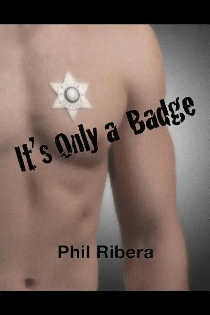 It's Only a Badge - Paperback