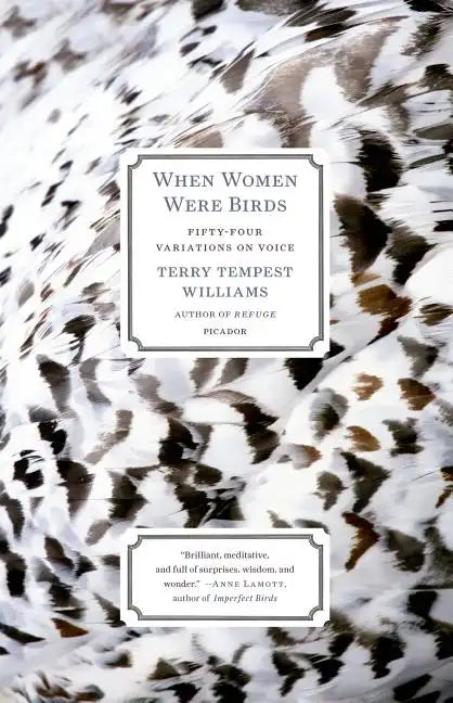 When Women Were Birds: Fifty-Four Variations on Voice - Paperback