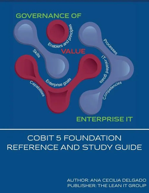 COBIT 5 Foundation-Reference and Study Guide - Paperback