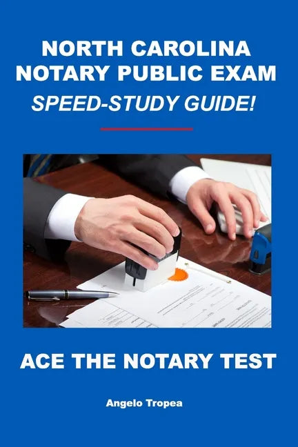 North Carolina Notary Public Exam Speed-Study Guide - Paperback