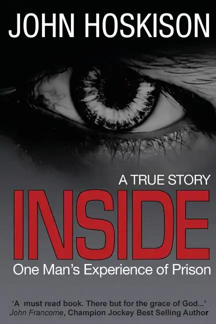 Inside - One Man's Experience of Prison - Paperback