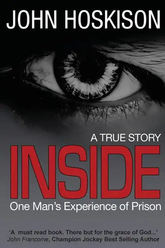 Inside - One Man's Experience of Prison - Paperback
