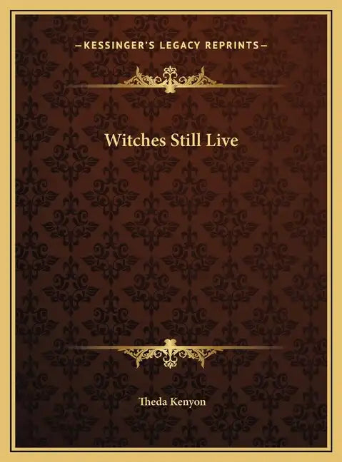 Witches Still Live - Hardcover