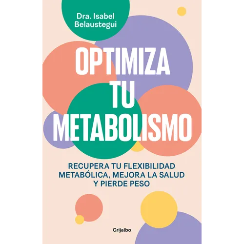 Optimiza Tu Metabolismo / Optimize Your Metabolism - Paperback