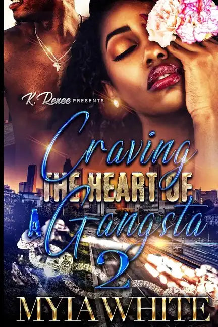 Craving the Heart of A Gangsta 2 - Paperback