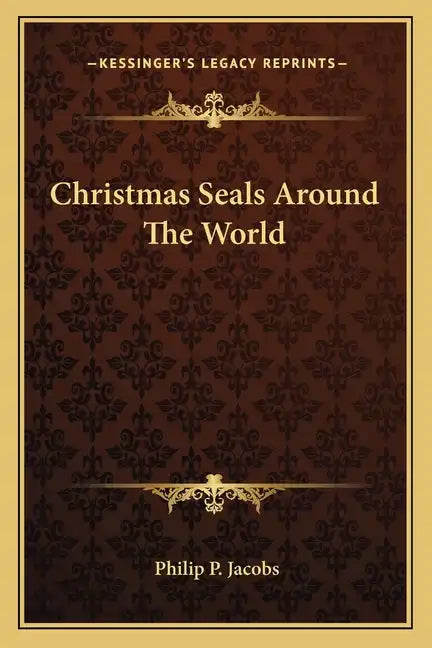 Christmas Seals Around the World - Paperback
