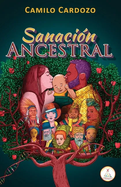 Sanación Ancestral: Ascended Master Method - Paperback