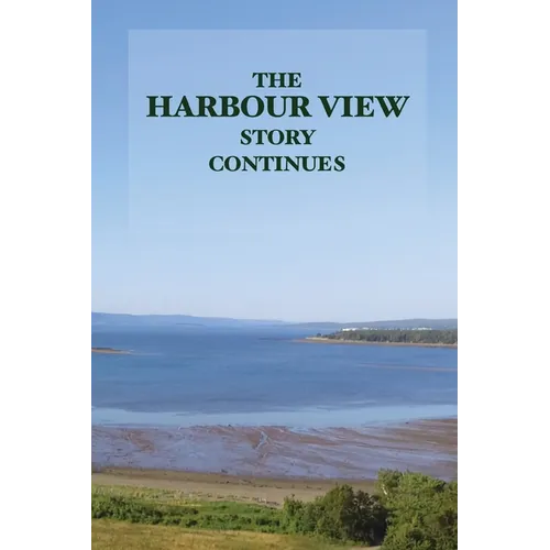 The Harbour View Story Continues - Paperback