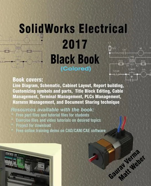 SolidWorks Electrical 2017 Black Book (Colored) - Paperback