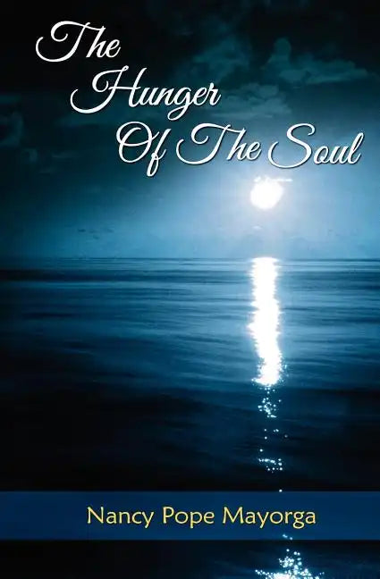 The Hunger of the Soul: A Spiritual Diary - Paperback