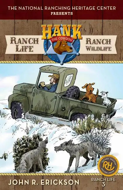 Ranch Life: Ranch Wildlife: Hank's Ranch Life #3 - Paperback