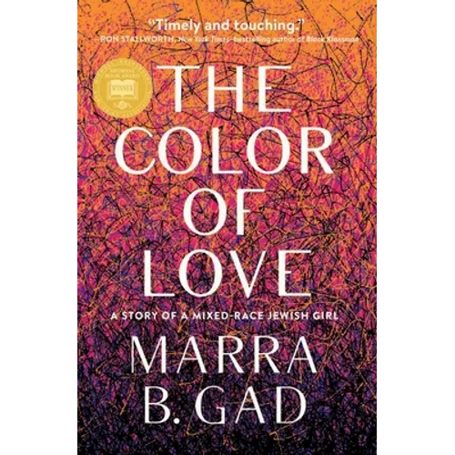 The Color of Love: A Story of a Mixed-Race Jewish Girl - Paperback