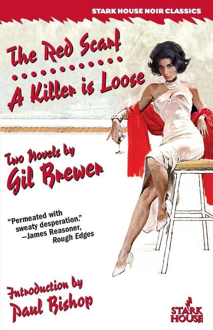The Red Scarf / A Killer is Loose - Paperback