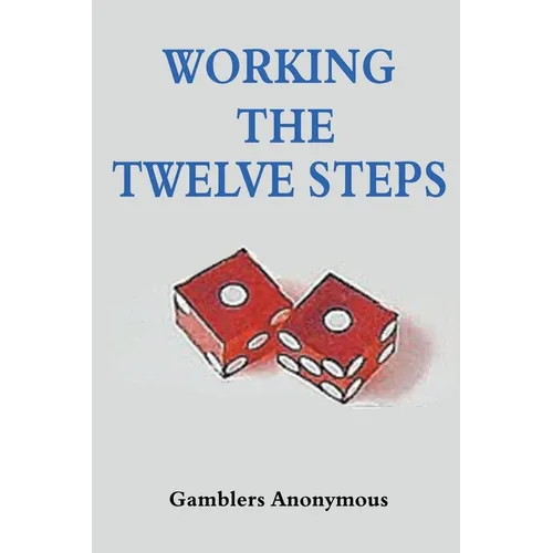 Working The Twelve Steps - Paperback