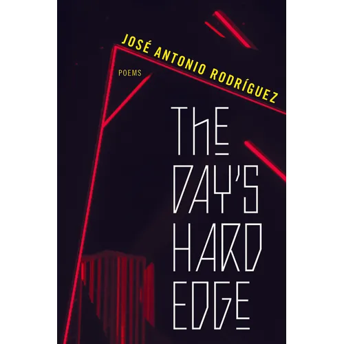 The Day's Hard Edge: Poems - Paperback