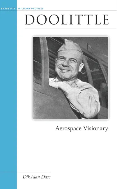 Doolittle: Aerospace Visionary - Paperback
