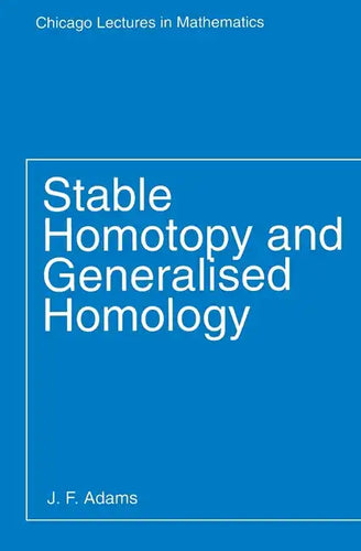 Stable Homotopy and Generalised Homology - Paperback