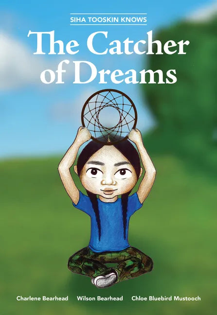 Siha Tooskin Knows the Catcher of Dreams - Paperback