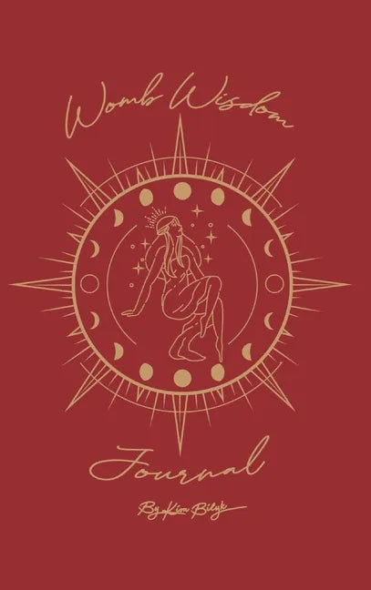 Womb Wisdom Journal - Hardcover