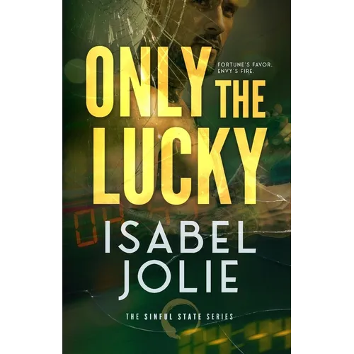 Only the Lucky - Paperback