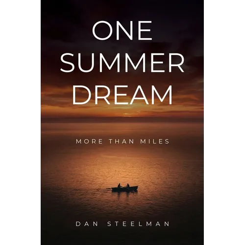 One Summer Dream: More Than Miles - Paperback