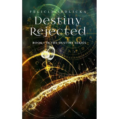 Destiny Rejected - Paperback