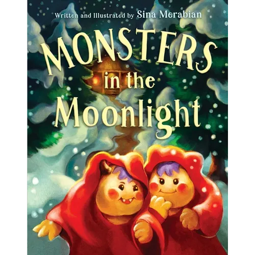 Monsters in the Moonlight: A Yalda Night Adventure - Hardcover