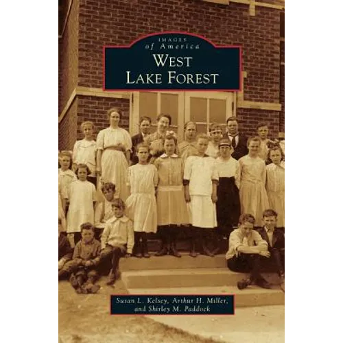West Lake Forest - Hardcover