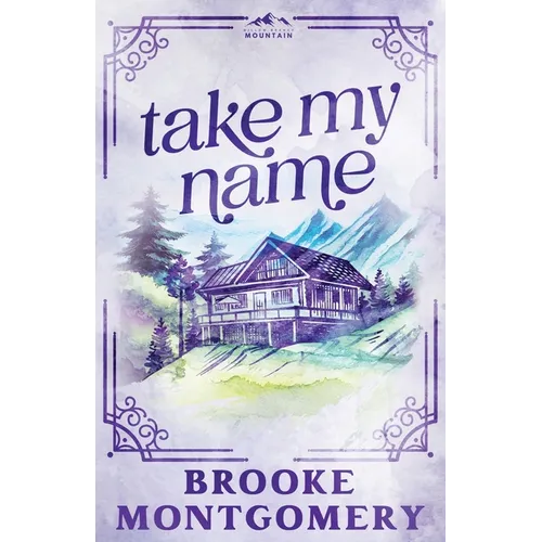 Take My Name (Alternate Special Edition Cover) - Paperback