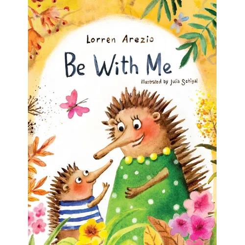 Be With Me - Hardcover